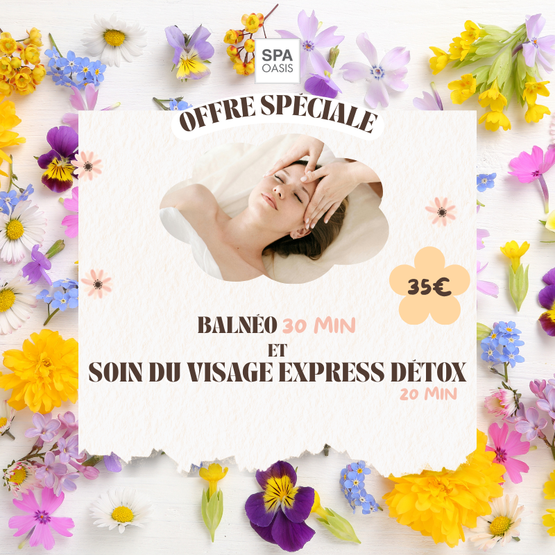 OFFRE SPECIALE SOIN VISAGE EXPRESS DETOX